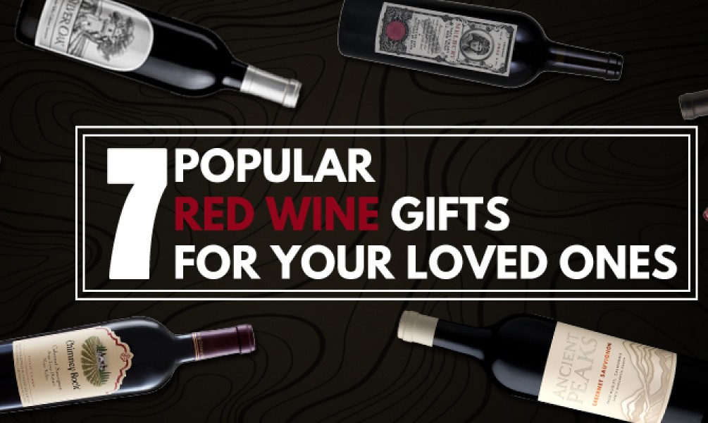 7 Popular Red Wine Gifts for your Loved Ones