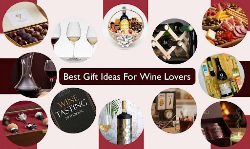 The Best Gifts To Get Any Wine Lover - From Novice to Connoisseur
