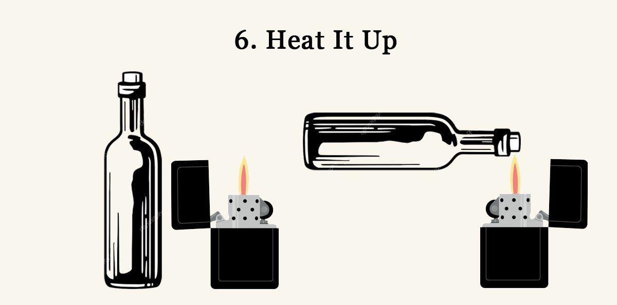 Heat It Up Method To Open Wine Bottle Without Corkscrew Heat It Up Method To Open Wine Bottle Without Corkscrew