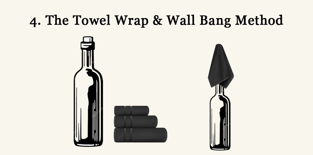 The Towel Wrap Method To Open Wine Bottle Without Corkscrew The Towel Wrap Method To Open Wine Bottle Without Corkscrew
